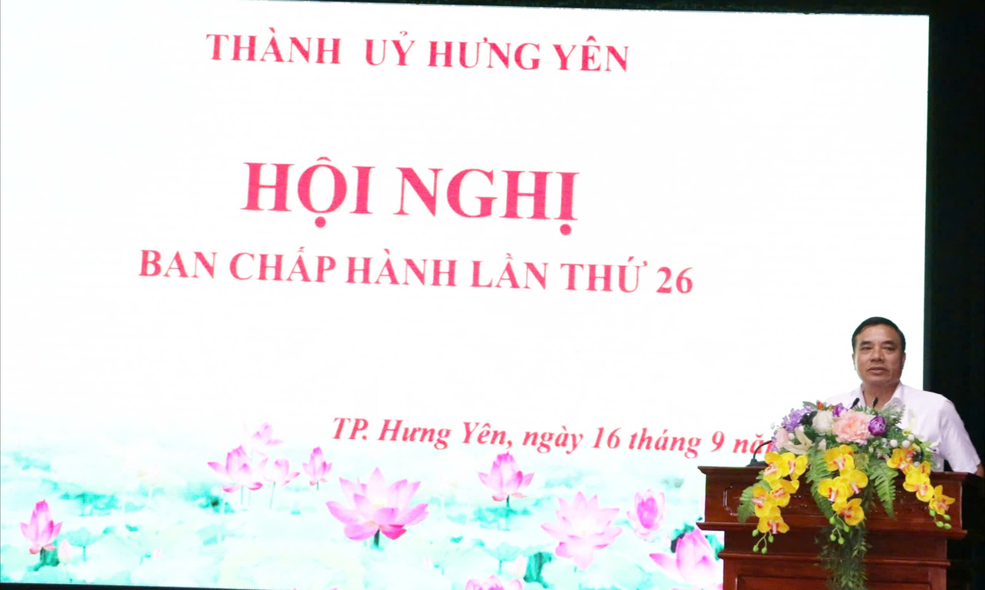 Thành ủy Hưng Yên tổ chức Hội nghị Ban Chấp hành Đảng bộ lần thứ 26