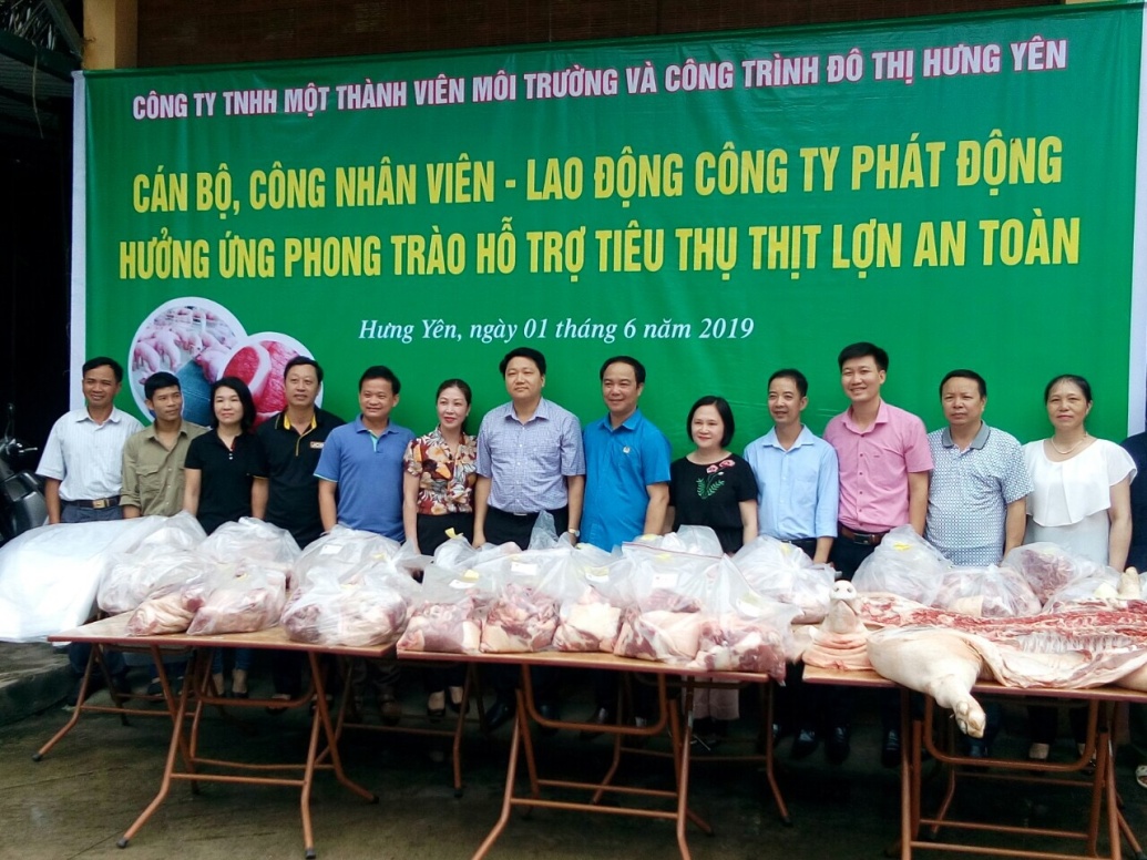 Công ty TNHH MTV Môi trường và Công trình đô thị Hưng Yên phát động hưởng ứng phong trào hỗ trợ tiêu thụ lợn an toàn