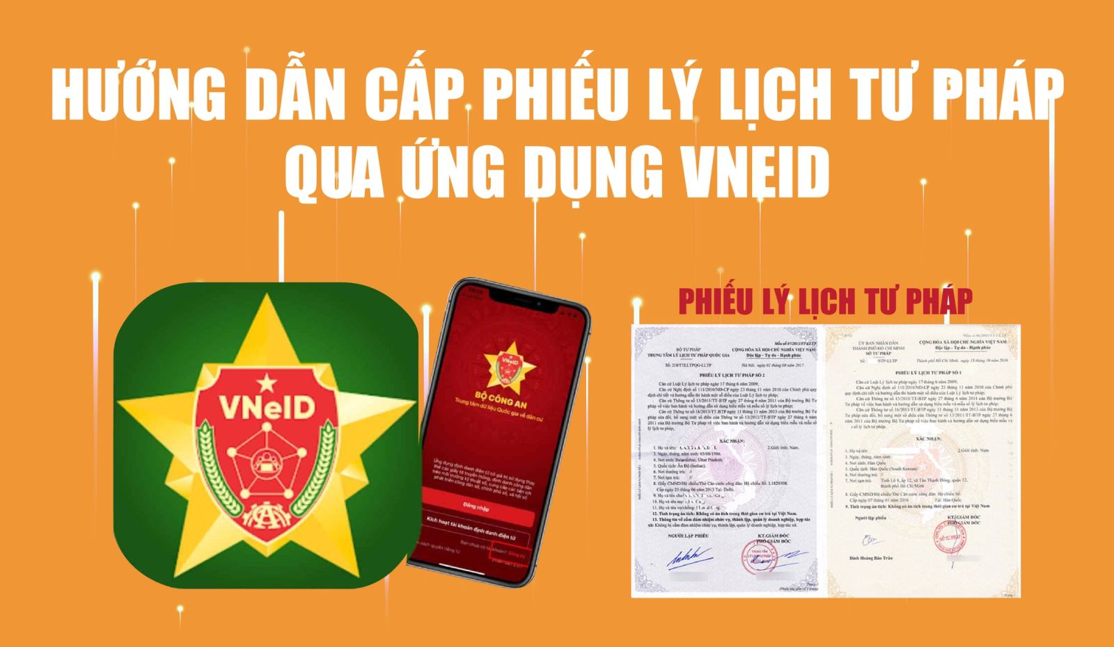 Infographics: Các bước cấp lý lịch tư pháp qua ứng dụng VNeID